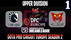 Liquid vs HellBear | Game 1 | 2021/05/01 | DreamLeague S15 DPC EU Upper Division