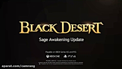 تیزر رسمی گیم پلی بازی مهیج Black Desert: Sage Awakening