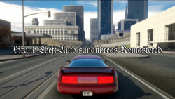 GTA Sanandreas Remastered Ultra Graphics