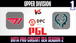 T1 vs Execration | Game 1 | 2021/05/08 | PGL DPC SEA Upper Division 2021