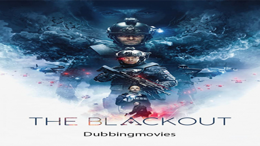 فیلم خاموشی (The Blackout) دوبله فارسی زمان7497ثانیه