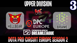 HellBear vs Brame | Game 3 | 2021/05/11 | DreamLeague S15 DPC EU Upper Division