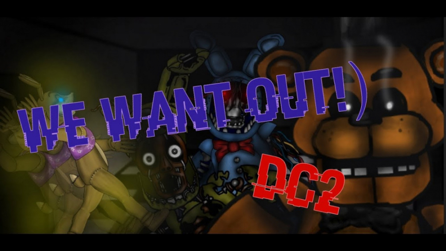 اهنگ فناف ما بیرون میخواهیم ساخت خودم/dc2 fnaf song we want out