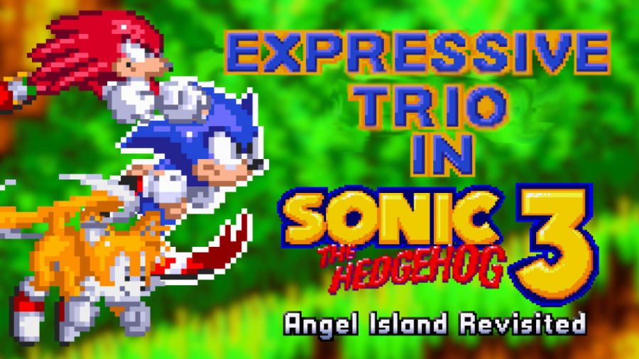 Sonic 3 AIR با اسپرایت بازسازی شده یا expressive trio
