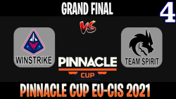 Winstrike vs TSpirit | Game 4 | 2021/6/1 | Grand Final Pinnacle Cup Europe 2021