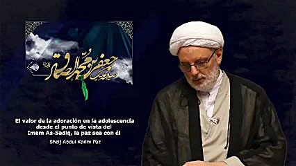 El valor de la adoración en la adolescencia desde el punto de vista del Imam زمان370ثانیه