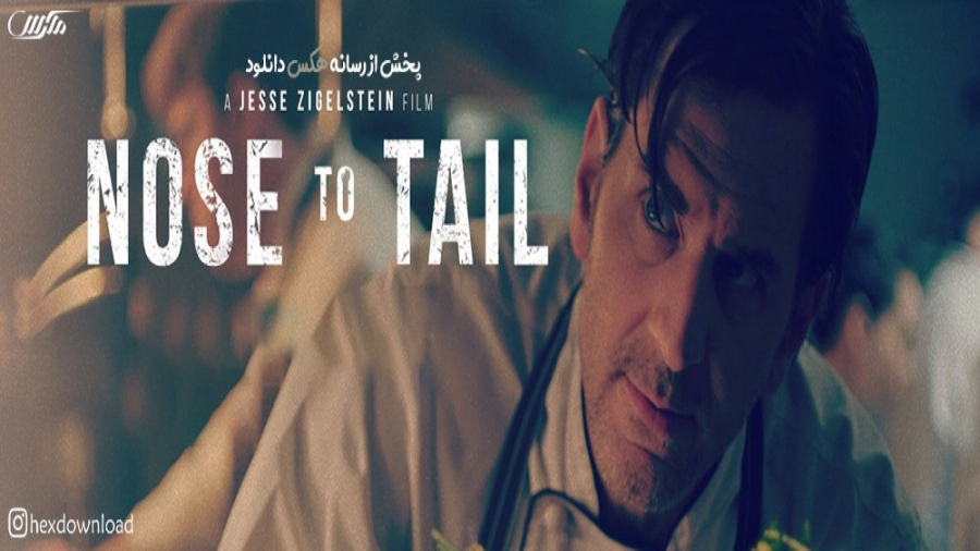 فیلم بینی تا دم Nose to Tail با زیرنویس فارسی زمان4881ثانیه
