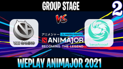 VG vs Beastcoast | Game 2 | 2021/6/6 | Group Stage | WePlay AniMajor DPC 2021