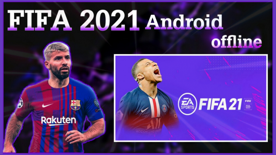 FIFA 2021 ANDROID OFFLINE ||فیفا ۲۰۲۱ اندروید