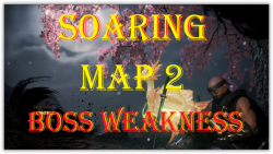 BOSS WEAKNESS MAP 2 (SOARING) NIOH 2,نقاط ضعف باس های مپ دوم