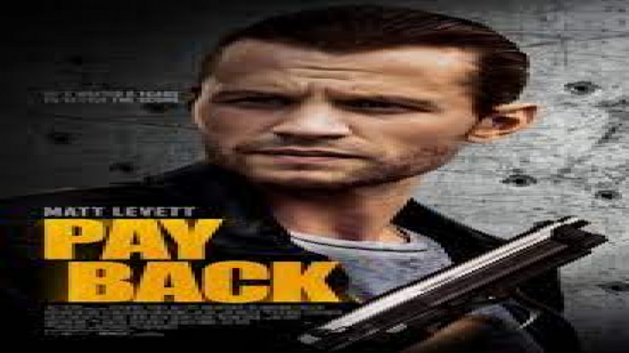 فیلم بازپرداخت Payback هیجان انگیز | 2021_دوبله فارسی زمان4975ثانیه