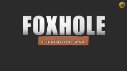 تریلر بازی Foxhole