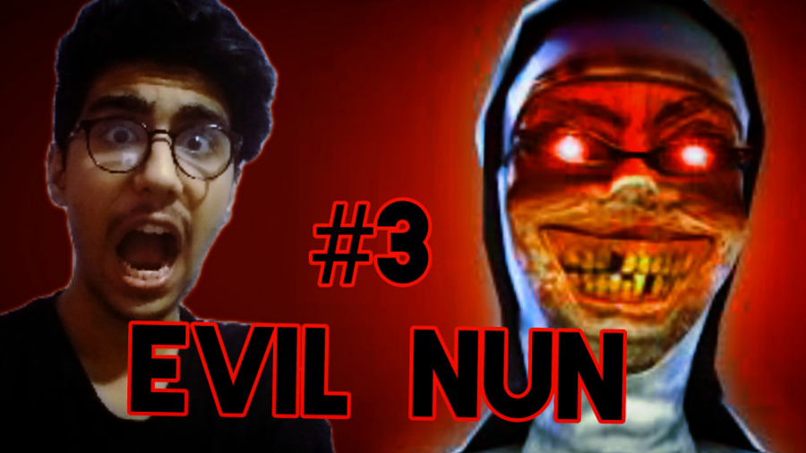 EVIL NUN (#3) / بازی ترسناک اویل نان پارت ۳ / چه جاهای رفتم!!!!