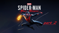 SPIDER-MAN: Miles Morales راهنمای بازی پارت2