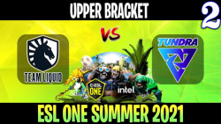 Liquid vs Tundra Game 2 - Bo3 - Upper Bracket ESL One Summer 2021