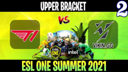 T1 vs Vikin.gg Game 2 - Bo3 - Upper Bracket ESL One Summer 2021