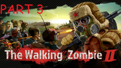 گیم پلی بازی The Walking Zombie 2 قسمت 3