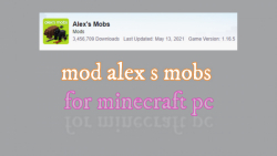 مود الکس ماب برای ماینکرفت کامپیوتر | mod Alex s mob for Minecraft pc