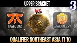 Fnatic vs OB Neon Game 3 - Bo3 - Upper Bracket Qualifier The International