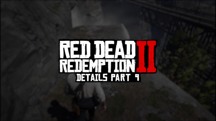 جزئیات بازی رد دد ریدمپشن 2 پارت 9 | Red Dead Redemption 2 Details part 9