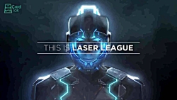 تریلر بازی Laser League