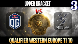 OG vs Vikin.gg Game 3 - Bo3 - Upper Bracket Qualifier The International