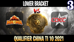 MagMa vs CDEC Game 3 - Bo3 - Lower Bracket Qualifier The