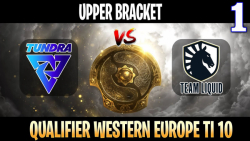Tundra vs Liquid Game 1 - Bo3 - Upper Bracket Qualifier The International T