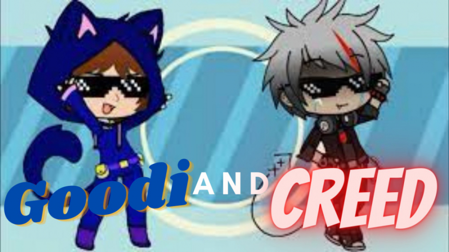 Meow meme/Fake collab/Goodi and Creed