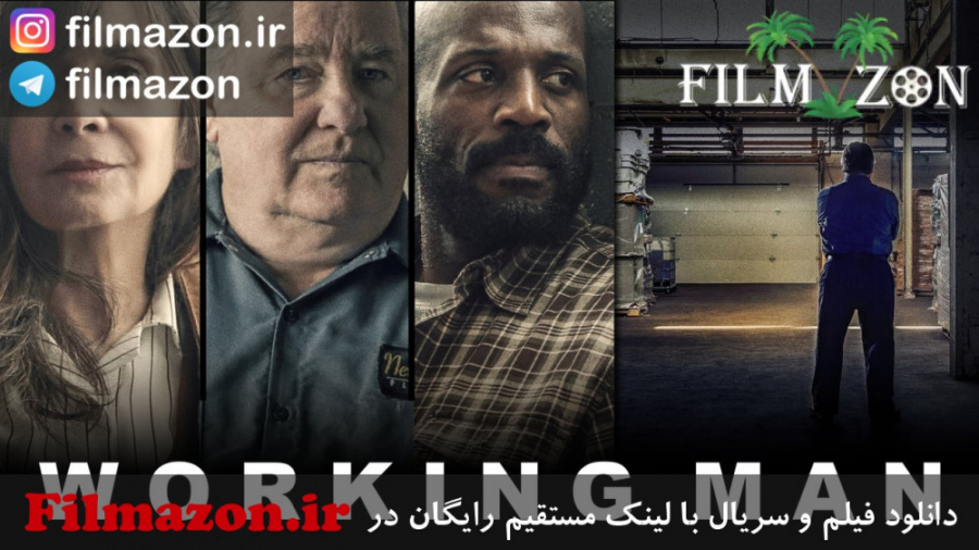 تریلر فیلم Working Man 2019 زمان148ثانیه