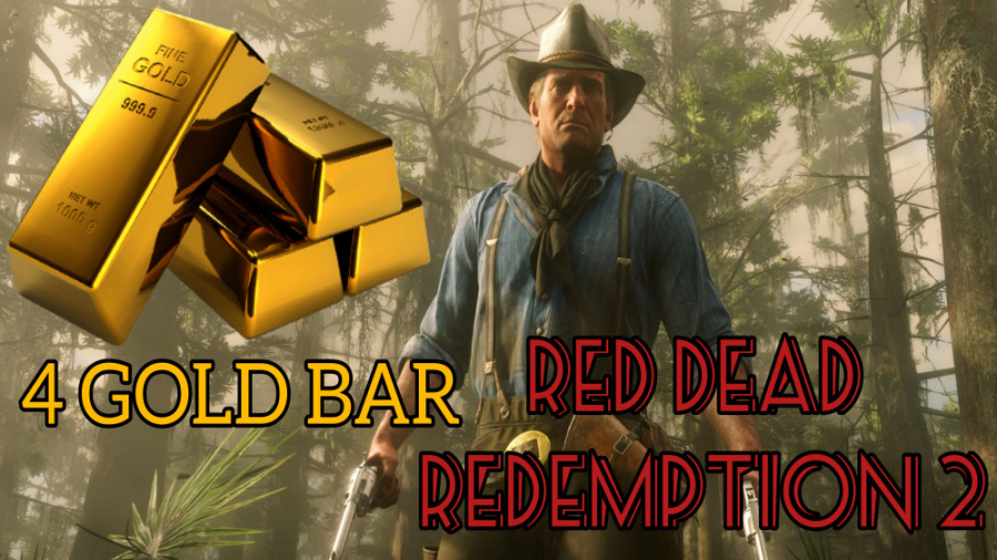 4 شمش طلا در Red Dead Redemption 2 ((چهار شمش طلا در رد دد ردمپشن 2))