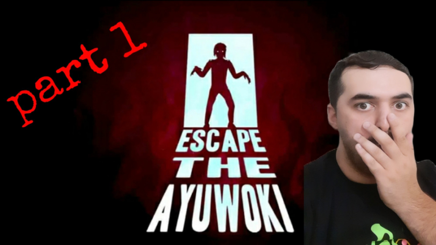 واکترو بازی (پارت1) Escape The Ayuwoki