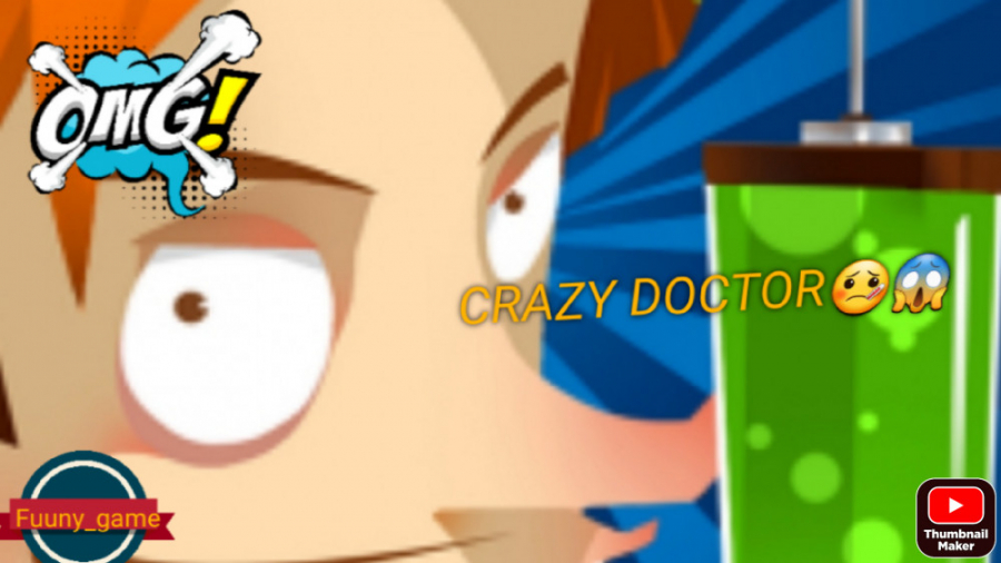 lets play game crazy doctor