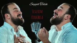 سَسلَرَم کرببلا, حسین کرببلا.....