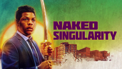فیلم تکینگی برهنه Naked Singularity 2021 زیرنویس فارسی | جنایی، درام