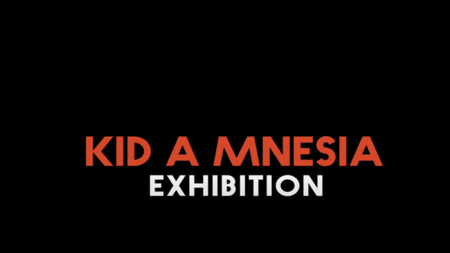 تریلر Radiohead - Kid A Mnesia Exhibition