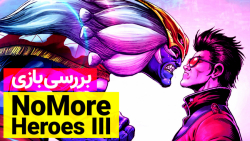 بررسی بازی No More Heores 3 -...