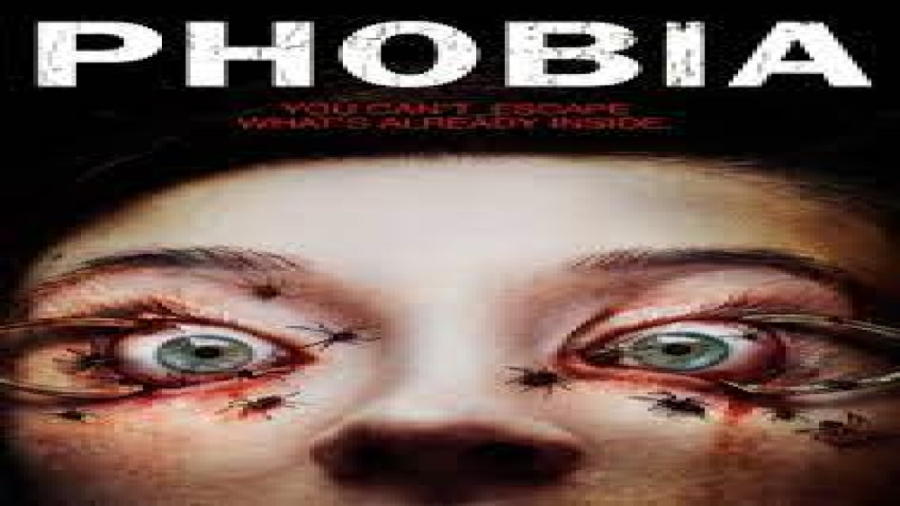 فیلم ترسناک فوبیا Phobias 2021 زمان5014ثانیه