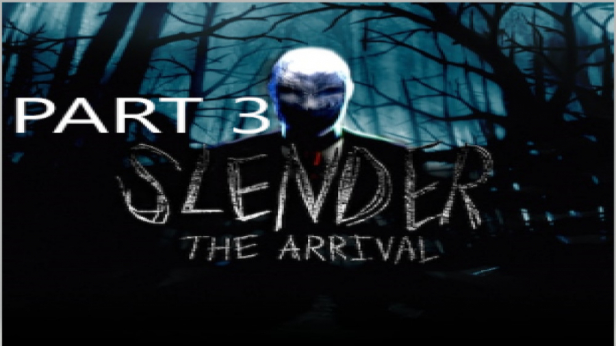 بازی slender the arrival پارت ۳