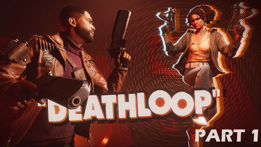 گیم پلی بازی Deathloop || پارت 1