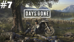 گیم پلی پارت 7 بازی دیزگان (Days Gone #7) | دمو