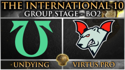 مسابقات جهانی The International 10 | مرحله گروهی Virtus.pro - Undying
