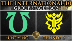 مسابقات جهانی The International 10 | مرحله گروهی Thunder Predator - Undying