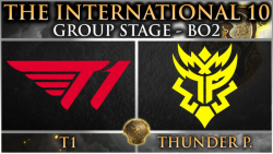 مسابقات جهانی The International 10 | مرحله گروهی T1 - Thunder Predator