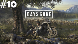 گیم پلی پارت 10 بازی دیزگان (Days Gone #10) | دمو