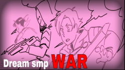 انیمیشن خفن (Dream smp war)