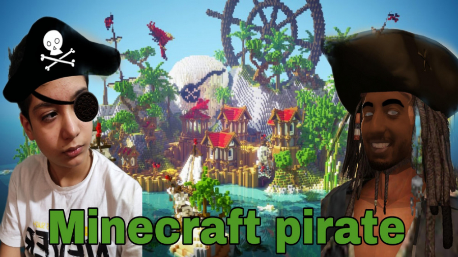 Minecraft ماینکرفت مپ دزدان دریایی