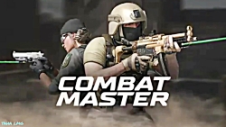 تیزر بازی Combat master