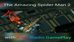 Kian.Radin GamePlay-مرد عنکبوتی شگفت انگیز 2  پارت 16