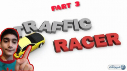 TRAFFIC RACER PART 3